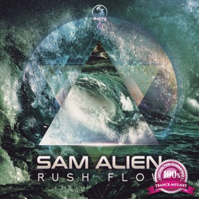 Sam Alien - Rush Flow (2022)