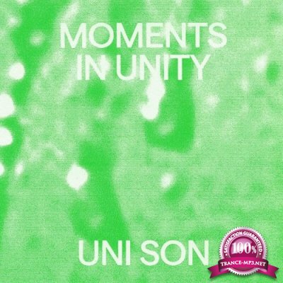 Uni Son - Moments In Unity (2022)