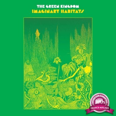 The Green Kingdom - Imaginary Habitats (2022)