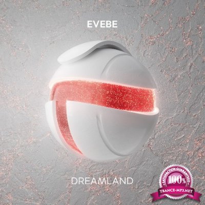 Evebe - Dreamland (2022)
