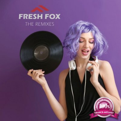 Fresh Fox - The Remixes (2022)