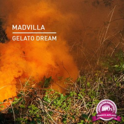 MADVILLA - Gelato Dream (2022)