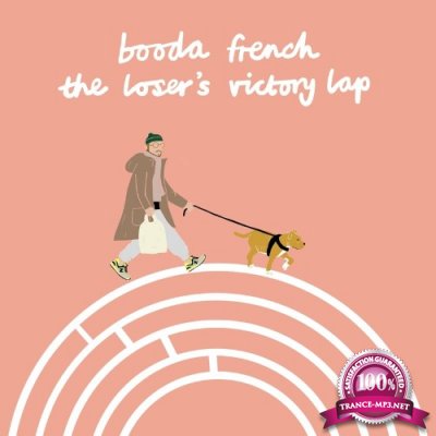 Booda French - The Losers Victory Lap (2022)