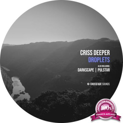 Criss Deeper - Droplets (2022)