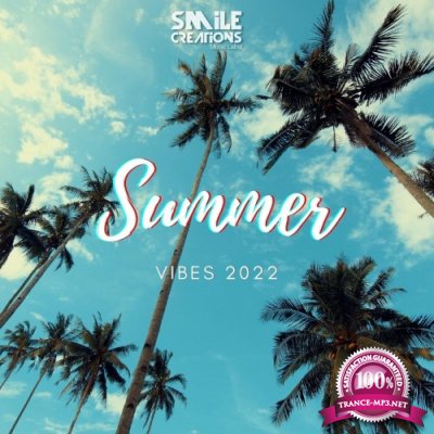 Smile Creations - Summer Vibes 2022 (2022)
