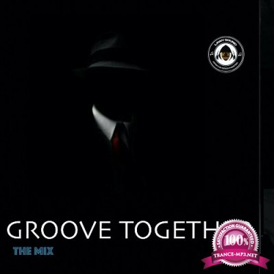 Dj Lawy - Groove Together The Mix (2022)