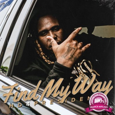 HD4President - Find My Way (2022)
