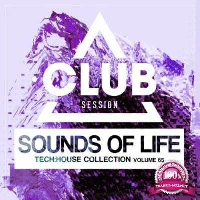 Sounds of Life: Tech House Collection, Vol. 65 (2022)