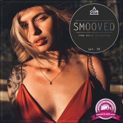 Smooved - Deep House Collection, Vol. 70 (2022)
