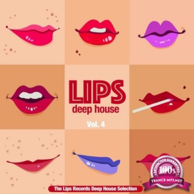 Lips Deep House, Vol. 4 (The Lips Records Depp House Selection) (2022)