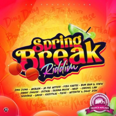 Spring Break Riddim (2022)