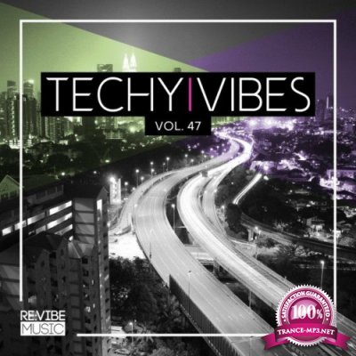 Techy Vibes, Vol. 47 (2022)