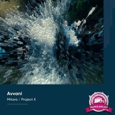 Avvani - Mitara / Projext X (2022)