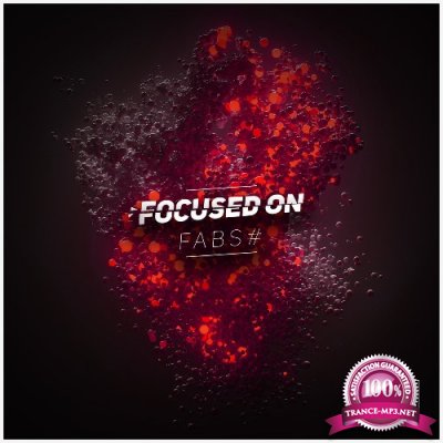 Fabs# - Focused On (2022)