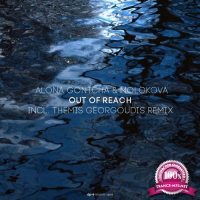 Alona Gontcha & Molokova - Out of Reach (2022)