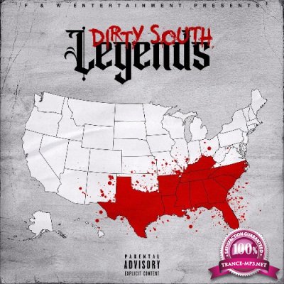 F & W Records Presents Dirty South Legends (2022)