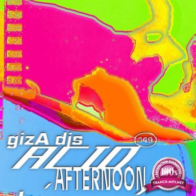 Giza Djs - Acid Afternoon (2022)