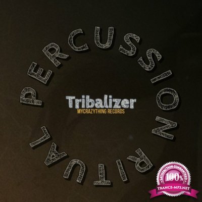 Tribalizer - Percussion Ritual (2022)