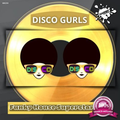 Disco Gurls Funky House Superstars Compilation 3.0 (2022)