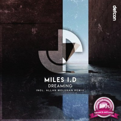 Miles I.D - Dreaming (2022)