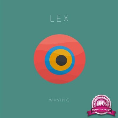 Lex (Athens) - Waving (2022)