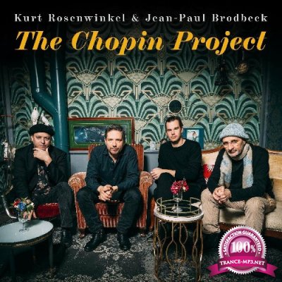 Kurt Rosenwinkel & Jean-Paul Brodbeck - The Chopin Project (2022)