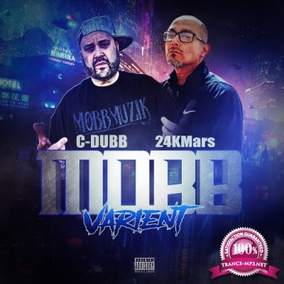 C-Dubb & 24KMars - Mobb Varient (2022)