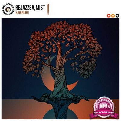 RejazzSA & MIST - KwaNuru (2022)