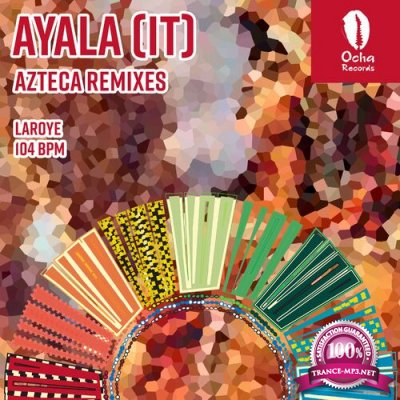 Ayala (IT) - Azteca (Remixes) (2022)