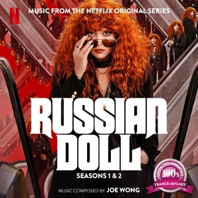 Joe Wong - Russian Doll: Seasons 1 & 2 (Music From The Netflix Original Series) (2022)