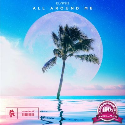 Elypsis - All Around Me (2022)