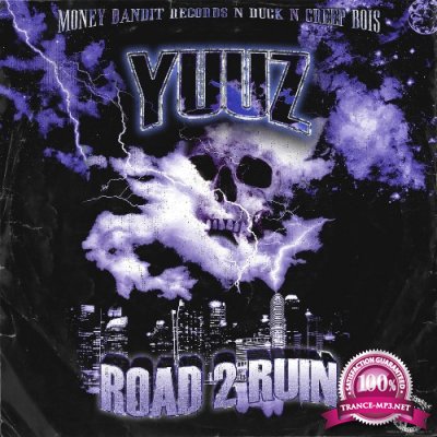 Yuuz - Road 2 Ruin (2022)