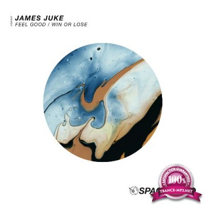 James Juke - Feel Good / Win or Lose (2022)