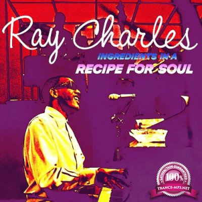 Ray Charles - Ingredients in a Recipe for Soul (2022)