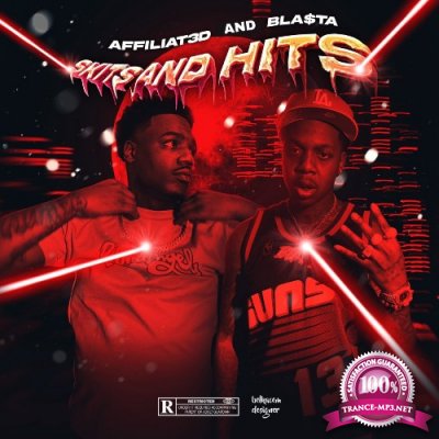 Affiliat3d & Bla$ta - Skits And Hits (2022)