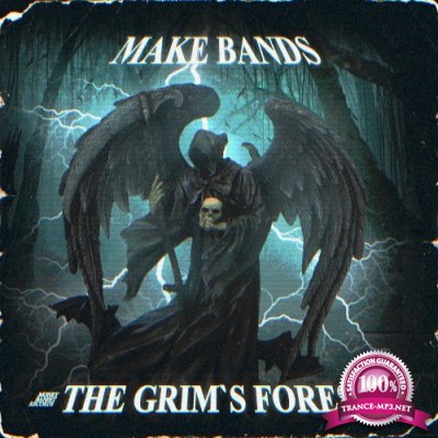 Make Bands - The Grim's Forest (2022)