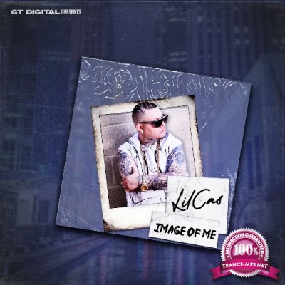 Lil Cas - Image Of Me (2022)