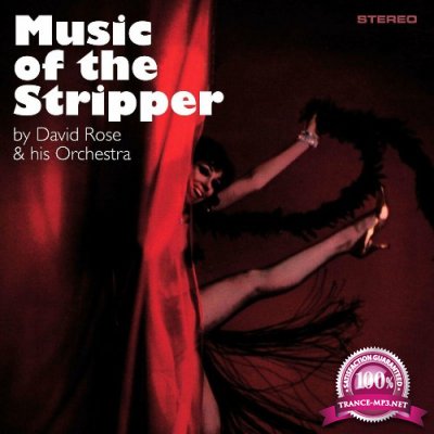David Rose and his Orchestra - Music of the Stripper (2022)