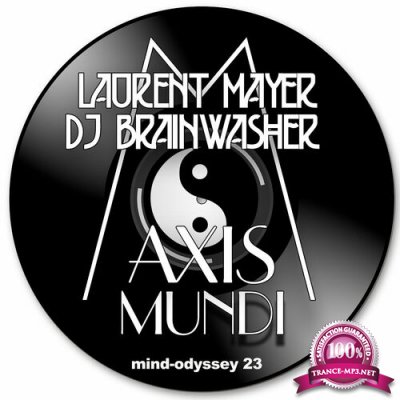 Laurent Mayer - Axis Mundi (2022)
