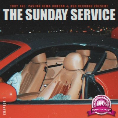 Troy Ave - The Sunday Service (2022)