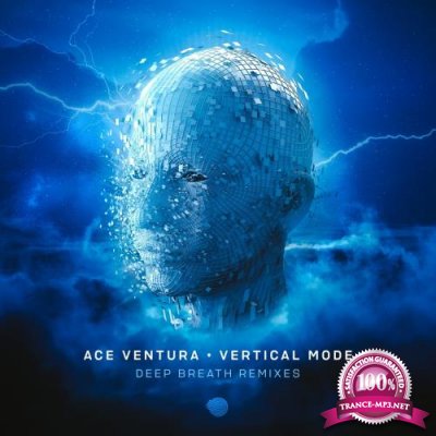 Ace Ventura & Vertical Mode - Deep Breath (Remixes) (2022)