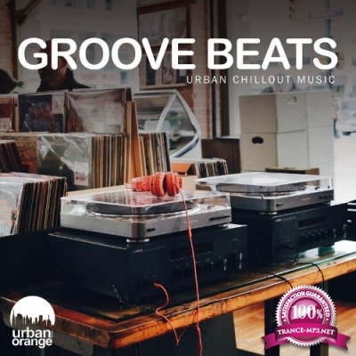 Groove Beats: Urban Chillout Music (2022)