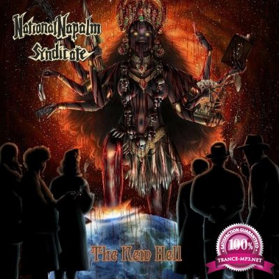 National Napalm Syndicate - The New Hell (2022)