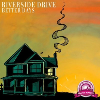 Riverside Drive - Better Days (2022)