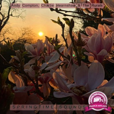 Andy Compton, Charlie Hearnshaw & The Rurals - Springtime Sounds EP (2022)