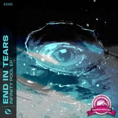 End In Tears - Infinity Pool EP (2022)