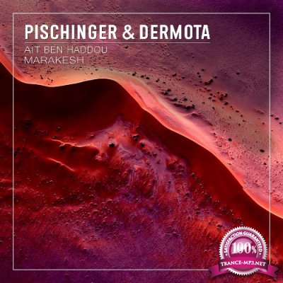 Pischinger & Dermota - Ait Ben Haddou / Marakesh  WEB (2022)