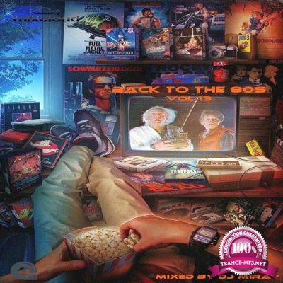 Back To The 80's Vol.13 (Mixed By DJ Miray) (2022)