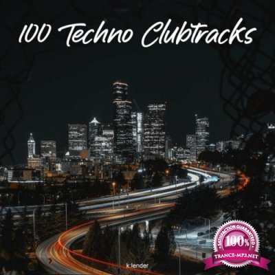 100 Techno Clubtracks (2022)