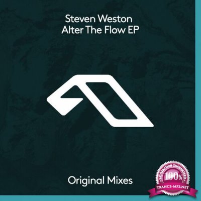 Steven Weston - Alter The Flow EP (2022)